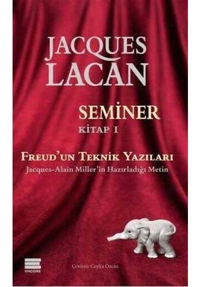 Seminer Kitap 1 -/freud'un Teknik Yazıları / Jacques Lacan