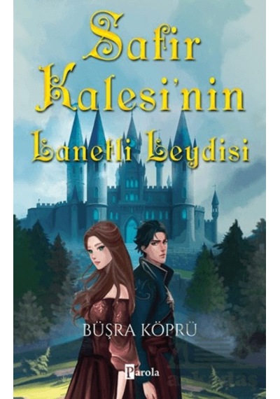 Safir Kalesi Nin Lanetli Leydisi