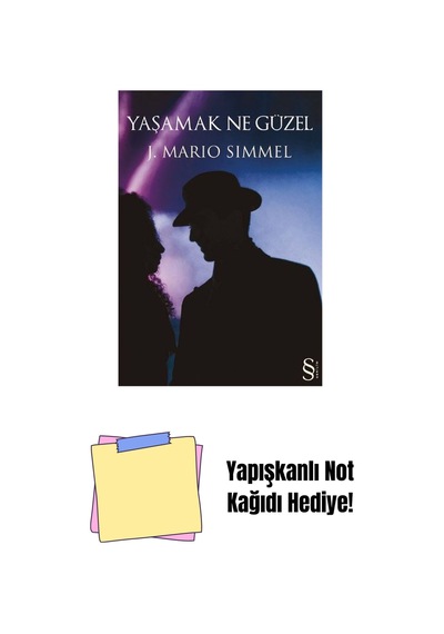 Yaşamak Ne Güzel + Yapışkanlı Not Kağıdı