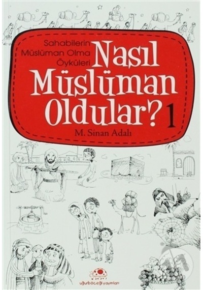 Uğurböceği Yayınları Nasıl Müslüman Oldular 1