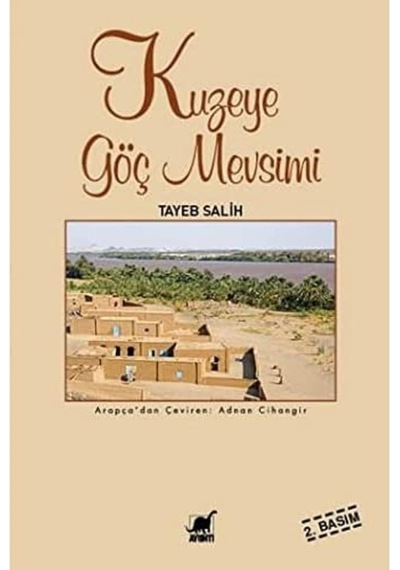 Kuzeye Göç Mevsimi