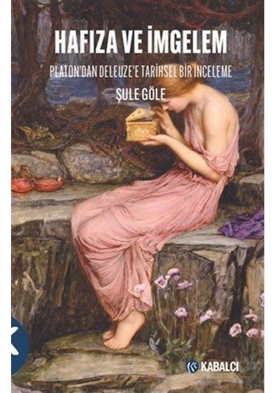 Hafıza Ve İmgelem / Şule Göle