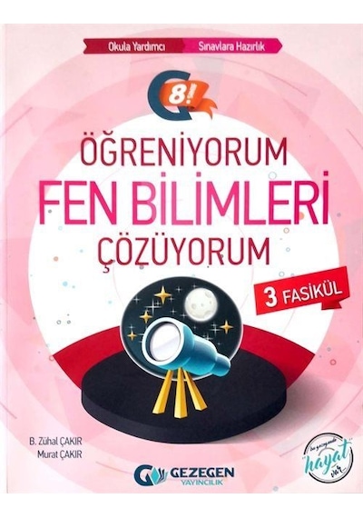 8. Sınıf Fen Bilimleri Öğreniyorum Çözüyorum / Murat Çakır