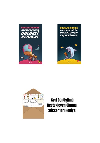 Otostopçunun Galaksi Rehberi + Elveda Ve Bütün O Balıklar İçin Teşekkürler + Okuma Sticker'ları