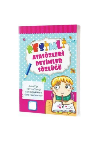 Renkli Resimli Atasözleri Deyimler Sözlüğü