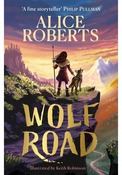 Wolf Road Simon & Schuster Uk Alice Roberts