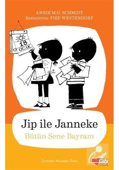 Jip İle Janneke - Bütün Sene Bayram - Annie M. G. Schmidt - Can Çocuk Yayınları