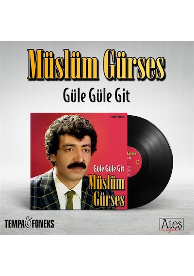 Müslüm Gürses Güle Güle Git