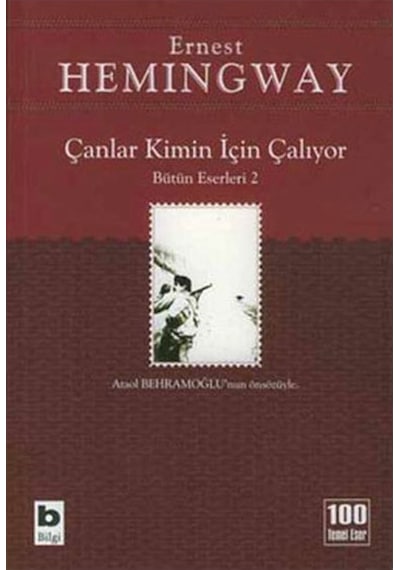 Çanlar Kimin için Çalıyor Ernest Hemıngway Bilgi Yay N11.3944