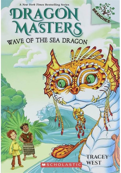 Dragon Masters 19: Wave Of The Sea Dragon 9781338635485