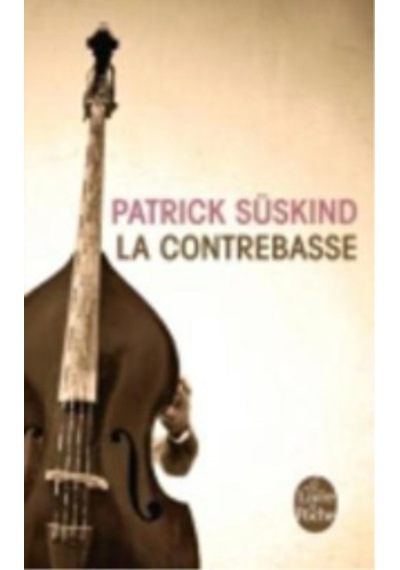 La Contrebasse - Le Livre de Poche