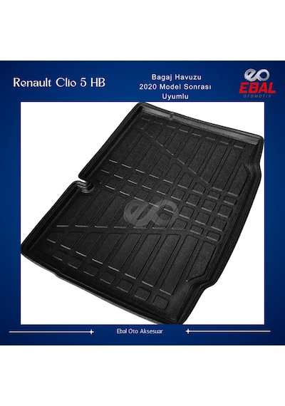 Ebal Otomotiv Renault Clio 5 Hb Bagaj Havuzu 2020 Model Sonrası
