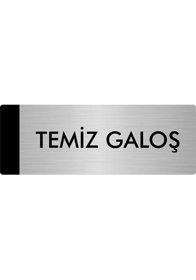 Metal Yönlendirme Levhası, Departman Kapı Isimliği Temiz Galoş 5x20 Cm Gümüş Renk