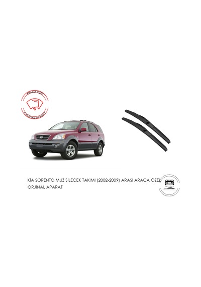 Kia Sorento Muz Silecek Takımı (2002-2009) arası araca özel orjin