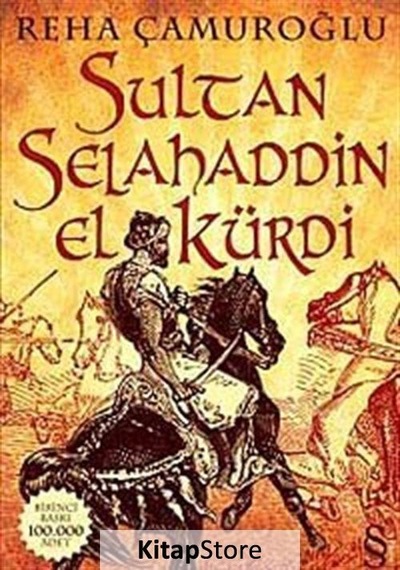 Kitapstore Sultan Selahaddin El-Kürdi - Reha Çamuroğlu