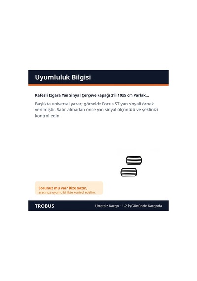 Trobus Kafesli Izgara Yan Sinyal Çerçeve Kapağı 2'li 10x5 Cm Parlak Siyah