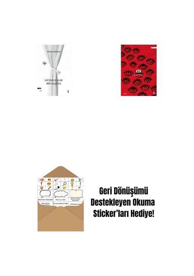 Güneş Kalır Bir Başına + Kör + Okuma Sticker'ları