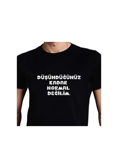 Normal Değilim T-shırt Siyah