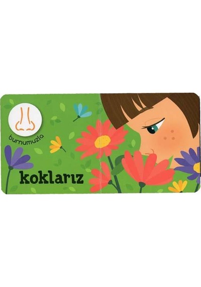 +1 Yaş Minik Kitaplar Beş Duyu Eolo Yayınları