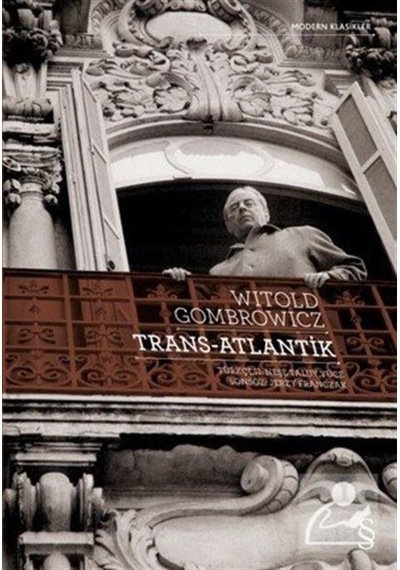 Trans- Atlantik / Witold Gombrowicz 9786051851570