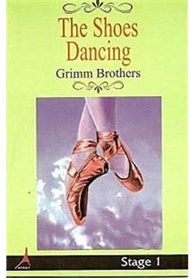The Shoes Dancing (Stage 1) / Grimm Kardeşler
