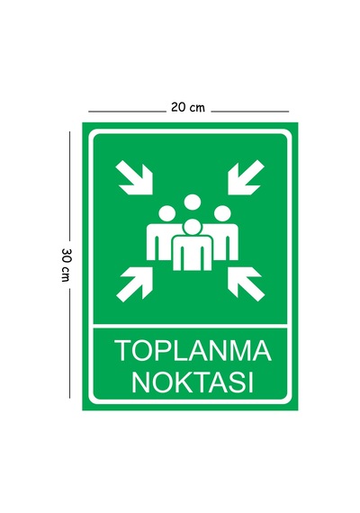 Metal Toplanma Noktası 20x30 Cm A4 Uyarı İş Güvenliği Levhası