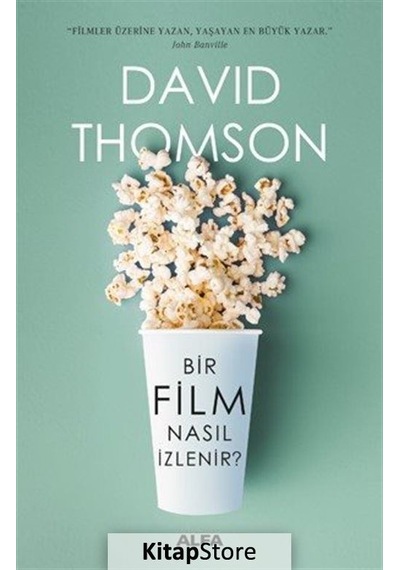 Bir Film Nasıl İzlenir? / David Thomson