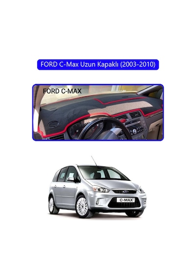 Ford C-max Uzun Kapaklı 2003-2010 Torpido Koruma Halısı Mavi Kenar