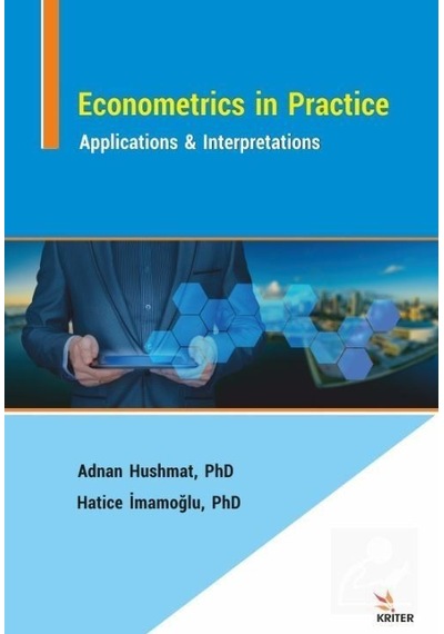 Econometrics in Practice: Applications and Interpretations- Kriter