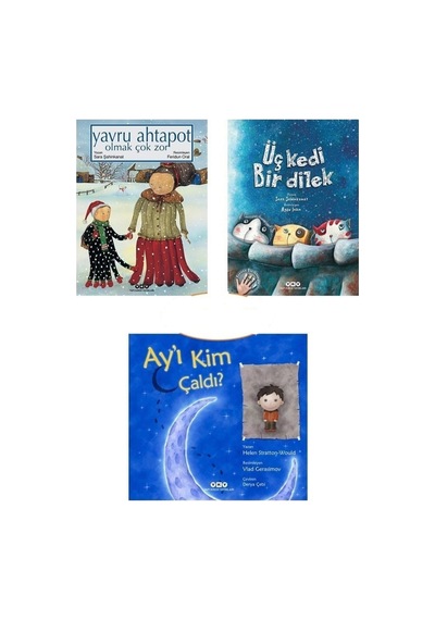 Yavru Ahtapot Olmak Çok Zor + Üç Kedi Bir Dilek + Ay'ı Kim Çaldı 3'lü Set