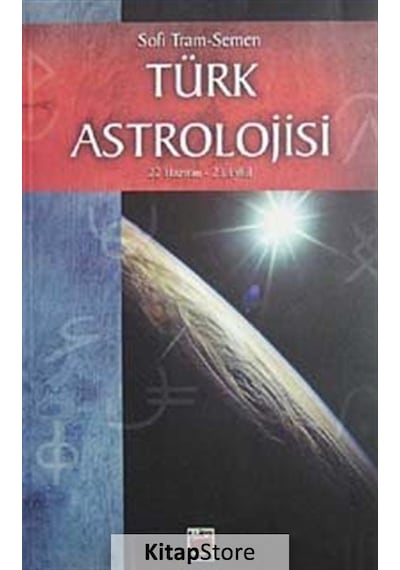 Türk Astrolojisi-1 - Sofi Tram-Semen - Elips Kitapları