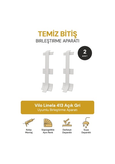 Vilo Süpürgelik Birleştirme Aparatı 2 Adet Linela 413 Açık Gri Uyumlu