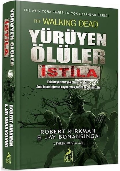 Yürüyen Ölüler-İstila - Jay Bonansinga - Ren Kitap