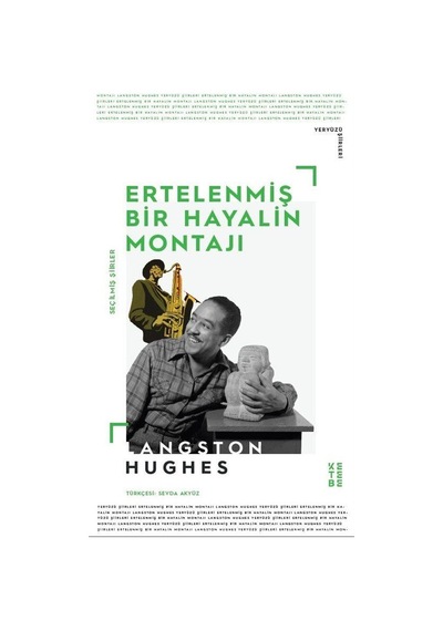 Ertelenmiş Bir Hayalin Montajı / Langston Hughes