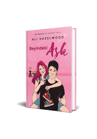 Beyindeki Aşk (Ciltli) / Ali Hazelwood