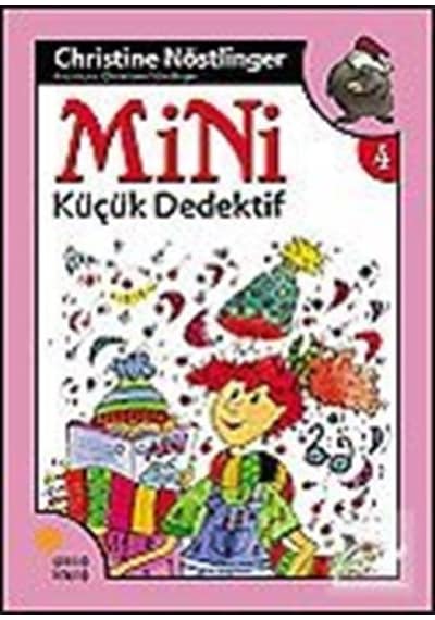 Mini Küçük Dedektif / 4. Kitap / Christine  Nöstlinger