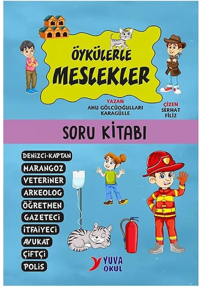 3. Ve 4. Sınıflar İçin Sevgi Çocukları Öykülerle Meslekler 10 Kitap