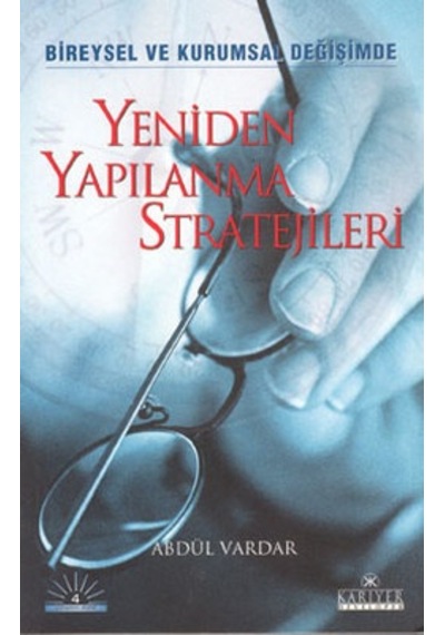Yeniden Yapılanma Stratejileri - Abdül Vardar