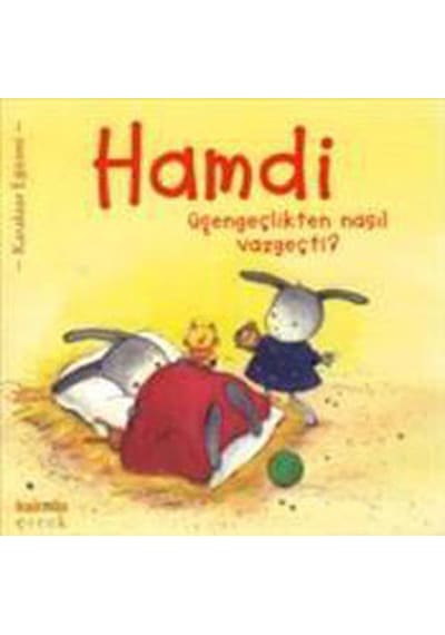 Hamdi Üşengeçlikten Nasıl Vazgeçti?- Kaknüs Yayınları