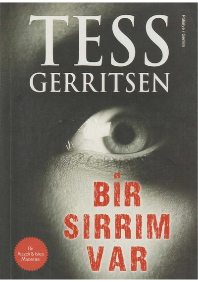 Bir Sırrım Var - Tess Gerritsen İlk Baskı 2018