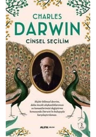 Cinsel Seçilim - Charles Darwin - Alfa Yayıncılık