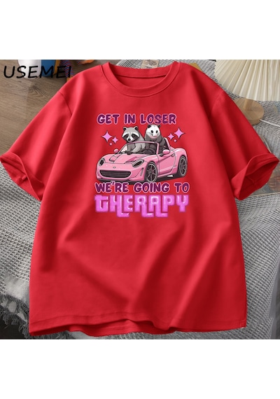 Flood Of Style Kaybeden Olsun Biz Gidiyor Terapi Rakun Komik T Shirt Trendy Y2k Zihinsel Sağlık T Shirt Erke Kırmızı
