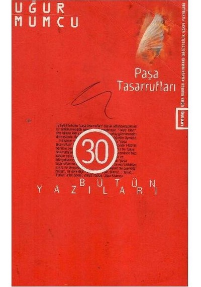 Paşa Tasarrufları Bütün Yazıları 30 1 Ocak-16 Haziran 1998 Yazıları 1.baskı