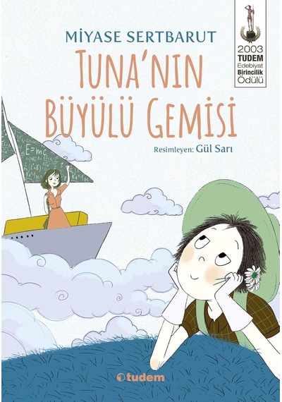 Tunanın Büyülü Gemisi