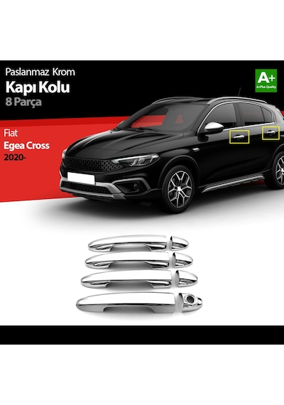 Fiat Egea Cross Krom Kapı Kolu 8 Prç. 2020 2021 2022 2023 2024 2025 2026