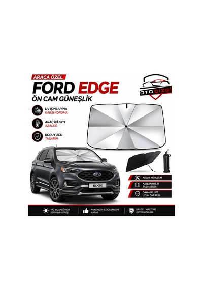 Ford Edge Şemsiye Tip Ön Cam Güneşliği Katlanabilir Uv Korumalı Araç Cam Güneşlik