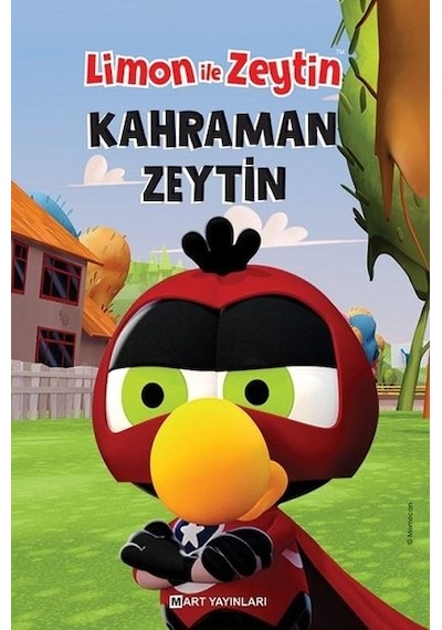 Limon ile Zeytin-Kahraman Zeytin - Salih Memecan - Mart Yayınları