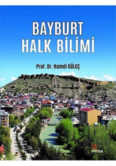 Bayburt Halk Bilimi - Hamdi Güleç - Kriter