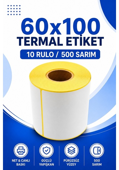60x100mm Termal Etiket 10 Rulo 500 Sarım Ribonsuz Kargo, Lojistik, Depo Yapışkanlı 1