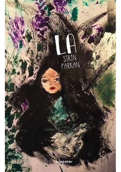 La - Şirin Parkan - Kafe Kültür Yayıncılık